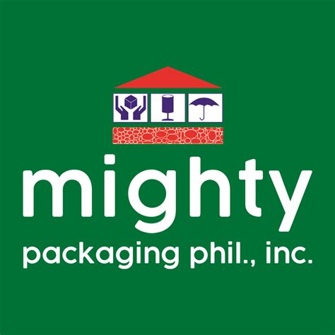 MIGHTY PACKAGING PHIL. INC. .